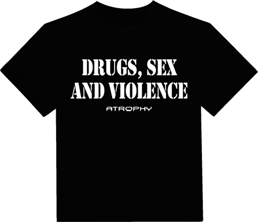 Drugs Sex Violence Tee Black