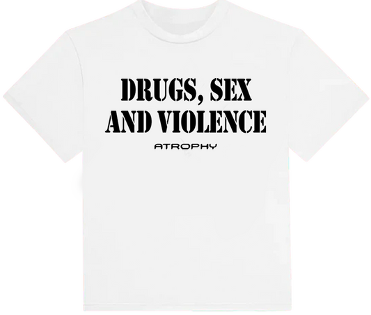 Drugs Sex Violence Tee White